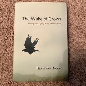 The wake Of the crows